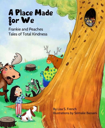 A Place Made for We - Frankie and Peaches: Tales of Total Kindness